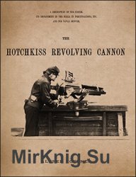The Hotchkiss Revolving Cannon