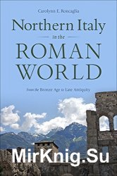 Northern Italy in the Roman World