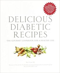 Delicious Diabetic Recipes: The Gourmet Cookbook for a Healthy Life