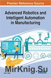 Advanced Robotics and Intelligent Automation in Manufacturing