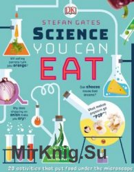 Science You Can Eat: Putting What We Eat Under the Microscope