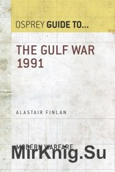 The Gulf War 1991 (Guide to...)