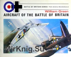 Aircraft of the Battle of Britain