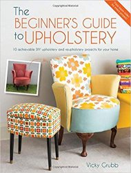 Beginner's Guide to Upholstery: 10 achievable DIY upholstery and reupholstery projects for your home