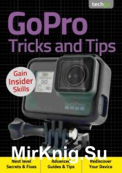 GoPro, Tricks And Tips 3rd Edition 2020