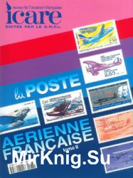La Poste Aerienne Francaise Tome 2 (Icare 177)
