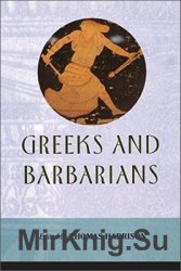 Greeks and Barbarians (Edinburgh Readings on the Ancient World)