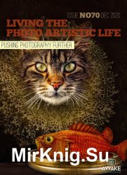 Living the Photo Artistic Life Issue 70 2020