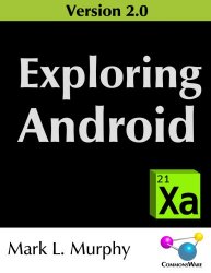 Exploring Android 2.0