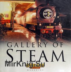 Gallery of Steam (Steam Railway Magazine)