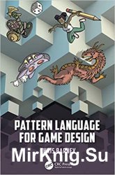 Pattern Language for Game Design