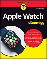 Apple Watch For Dummies, 4th Edition