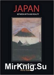 Japan: Between Myth and Reality