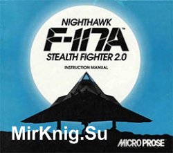 F-117A Nighthawk Stealth Fighter 2.0 Manual