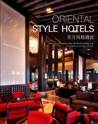 Oriental style hotels.  Collection of Hangzhou Chen Tao Interior Design Ltd