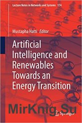 Artificial Intelligence and Renewables Towards an Energy Transition