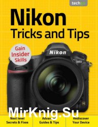 Nikon Tricks And Tips 4th Edition 2020