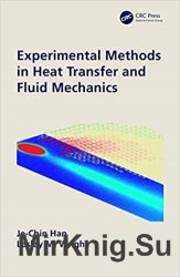 Experimental Methods inHeat Transfer and Fluid Mechanics