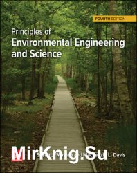 Principles of Environmental Engineering and Science, Fourth Edition