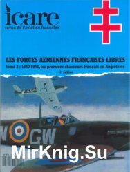 Les Forces Aeriennes Francaises Libres Tome 2: 1941/1942 (Icare 133)