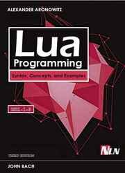 Lua Programming: Syntax, Concepts, and Examples - 3nd Edition