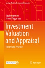 Investment Valuation and Appraisal: Theory and Practice