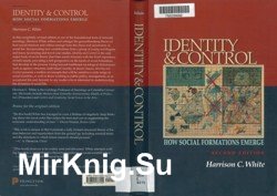 Identity and Control: How Social Formations Emerge