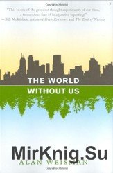 The World Without Us 