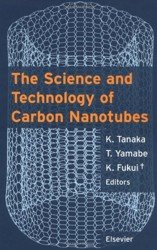 The science and technology of carbon nanotubes