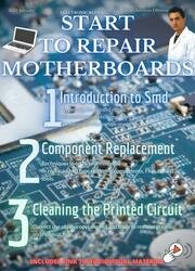 Start Repairing Laptop and Cell Phone Motherboards Today on Basic Fast Course: Basic guide to start learning and repairing motherboards in the process of quick repair