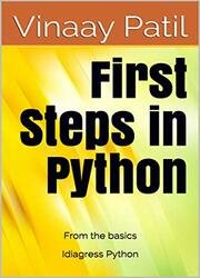 First Steps in Python: From the basics Idiagress Python