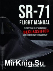 SR-71 Flight Manual: The Official Pilot's Handbook