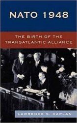 NATO 1948: The Birth of the Transatlantic Alliance