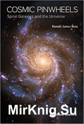 Cosmic Pinwheels: Spiral Galaxies And The Universe