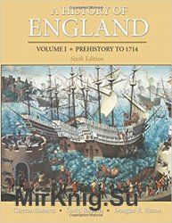 A History of England, Volume 1: Prehistory to 1714