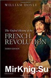 The Oxford History of the French Revolution, 3rd Edition