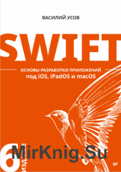 Swift.     iOS, iPadOS  macOS. 6- . .  .