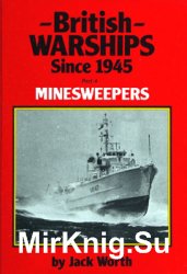 British Warships Since 1945 Part 4: Minesweepers