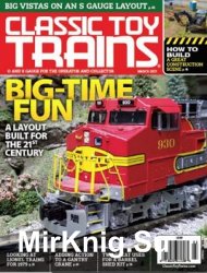 Classic Toy Trains - March 2021