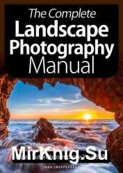 BDMs The Complete Landscape Photography Manual 8th Edition 2021