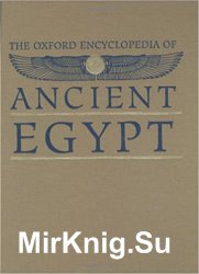 The Oxford Encyclopedia of Ancient Egypt, Volume 1