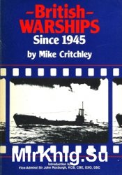 British Warships Since 1945, Part 2: Submarines and Depot Ships Pt. 2