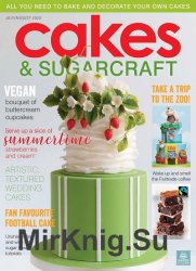 Cakes & Sugarcraft - July/August 2020