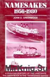 Namesakes 1956-1980: A Quarter Century Photostory of Great Lakes Ships