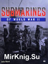 Submarines of World War II