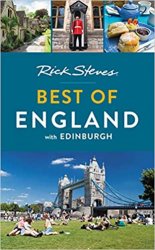 Rick Steves Best of England: With Edinburgh, 3rd Edition