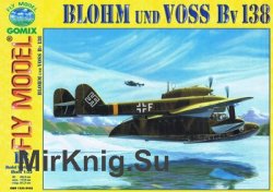 Blohm und Voss Bv138 (Fly Model 018)