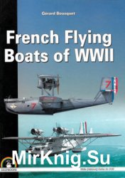 French Flying Boats of WWII (Mushroom White Series 9120)
