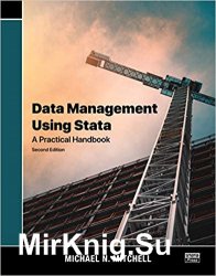 Data Management Using Stata: A Practical Handbook 2nd Edition