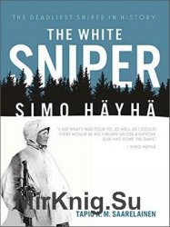 The White Sniper: Simo Hayha